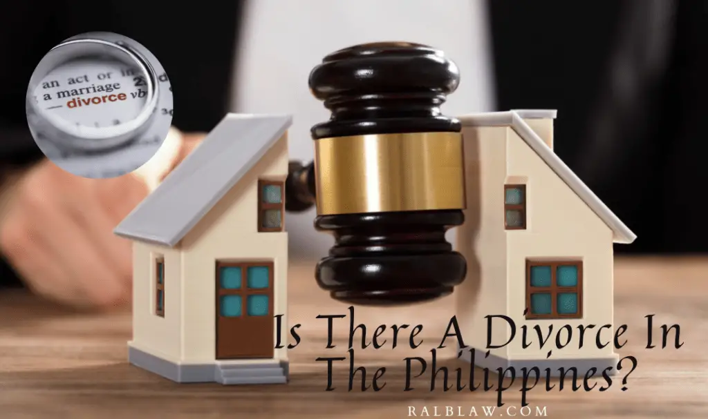 Is There A Divorce In The Philippines?