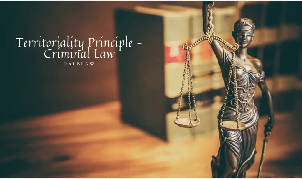 Territoriality Principle – Criminal Law